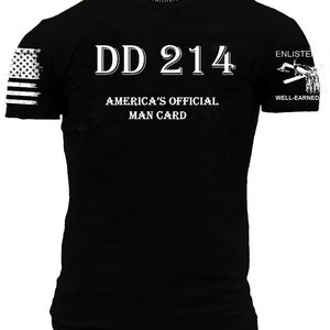 May include: Black t-shirt with white text and a distressed American flag on the left sleeve. The shirt features the text "DD 214" above "America's Official Man Card". The right sleeve has the text "Enlisted" and "Well-Earned".