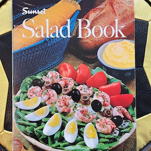 Sunset Salad Book: 1974 Mid-Century California Cooking