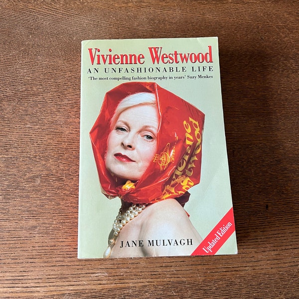 Vivienne Westwood An Unfashionable Life/vintage paperback 2003/British Fashion Designer/Vivienne Westwood biography/Jane Mulvagh