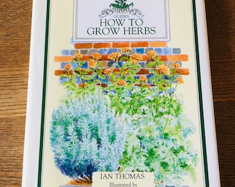Vintage Herb Gardening Book: Illustrated Botanical Guide, 1992