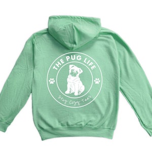 The Pug Life Hoodie | Pug Mom or Dad Hooded Sweatshirt