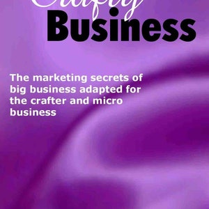Crafty Business. Whatever you make you can make money with your crafts. Now available on Kindle https://amzn.eu/iqXHseV