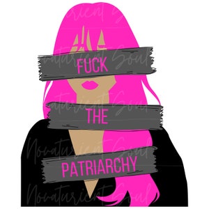 DIGITAL SVG, PNG Datei | Feministische | F der Patriarchy | Sublimation | Grafik | Feminine | Punk | Prink | Schwarzes Design | Abstrakte | Zitat