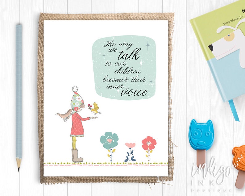 May include: A greeting card with a burlap border features an illustration of a girl with a bird and the text "The way we talk to our children becomes their inner voice." The card also has colorful flowers.