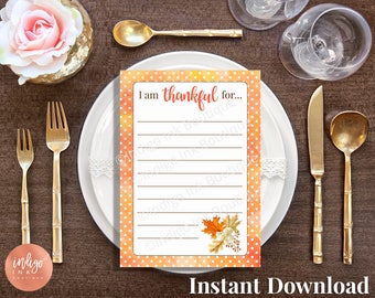 I am Thankful For Thanksgiving Cards INSTANT DOWNLOAD | Thanksgiving Table Décor | Thanksgiving Game | Thanksgiving Printable Gratitude Card