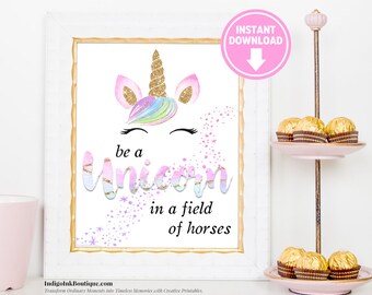 Seja um unicórnio em um campo de cavalos DOWNLOAD INSTANTÂNEO | Impressão de arco-íris | Festa de unicórnio | Presente para adolescentes | Arte para impressão de unicórnio | Impressão de unicórnio