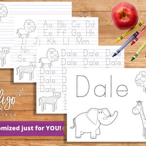May include: A black and white printable worksheet with dotted lines for tracing the name "Dale". The worksheet also includes images of a lion, elephant, and giraffe for coloring.