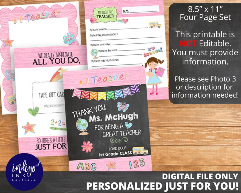 May include: A four-page printable teacher appreciation gift set in pink and rainbow colors. The set includes a "Thank You" card with a chalkboard background, a "We Really Appreciate All You Do" card, a "All About My Teacher" card, and a gift card template. The text "Digital File Only Personalized Just For You!" is at the bottom of the image.