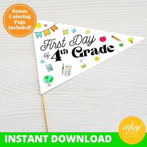 First Day of School Pennant Flags INSTANT DOWNLOAD | First Day of Fourth Grade Pennant Printable | Back to School Sign Pennant
