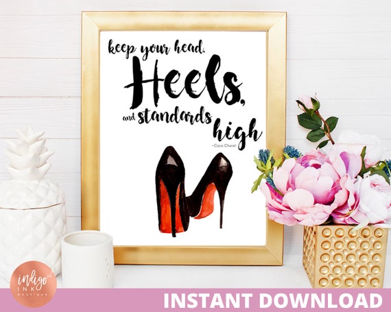 Gift for Mom Keep Your Head Heels and Standards High Fashion Art Print | Mother Day Gift Chanel Print | Christian Louboutin INSTANT DOWNLOAD Il_570xn