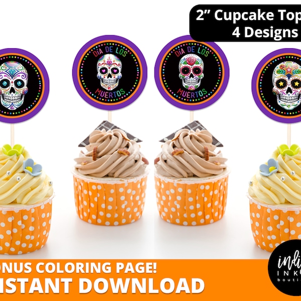 Day of the Dead Cupcake Toppers INSTANT DOWNLOAD | Dia De Los Muertos Party Favor Tags  | Sugar Skulls Toppers for Cupcakes