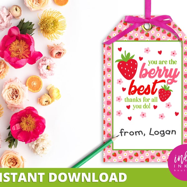You are the Berry Best Favor Tags INSTANT DOWNLOAD | Mother's Day Tag | Last Day of School Tags | Strawberry Tag | Thank You Tag