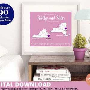 Miles Apart Personalized Map Gift DIGITAL | Across the Miles Long Distance Print | Gifts for Brother Personalized Print