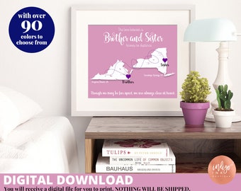 Miles Apart Personalized Map Gift DIGITAL | Across the Miles Long Distance Print | Gifts for Brother Personalized Print