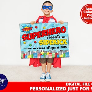Todo superhéroe necesita un compañero Anuncio de bebé / Gran Hermano Signo de superhéroe / Bebé número 2 Signo de embarazo / Baby Reveal Photo Prop