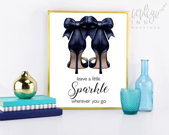 leave-a-little-sparkle-wherever-you-go-fashion-quote-high-heels-print