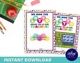 Lottery Ticket Holder Gift for Teacher INSTANT DOWNLOAD | Teacher Appreciation End of Year Gift | We Won the Lotto Gift Card Holder