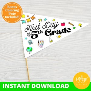 First Day of School Pennant Flags INSTANT DOWNLOAD | First Day of Fifth Grade Pennant Printable | Back to School Sign Pennant