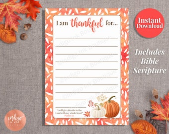 I am Thankful for Gratitude Card | Thanksgiving Thanks INSTANT DOWNLOAD Scripture Printable Give Thanks List | Thanksgiving Bible Printable