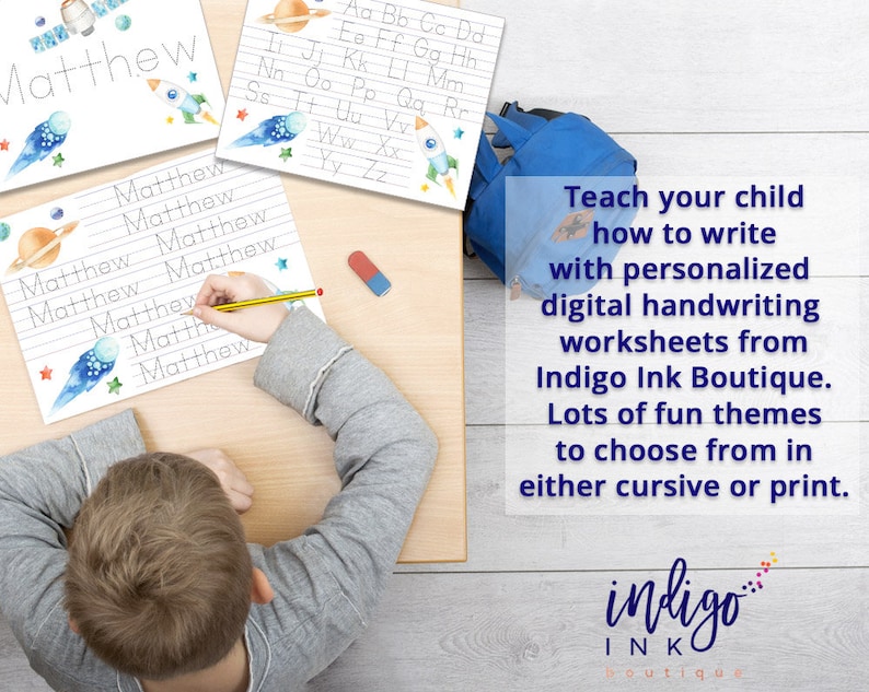 May include: A child is working on a handwriting worksheet with the name "Matthew" written on it. The worksheet has a space theme with planets and rockets. The text "Teach your child how to write with personalized digital handwriting worksheets from Indigo Ink Boutique. Lots of fun themes to choose from in either cursive or print." is visible in the image.