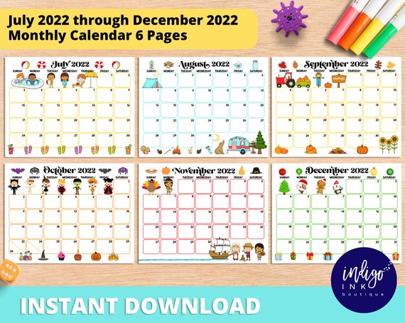 2022 monthly calendar printable instant download july 2022 through december 2022 pdf calendar 2022 calendar kids printable by indigo ink boutique catch my party