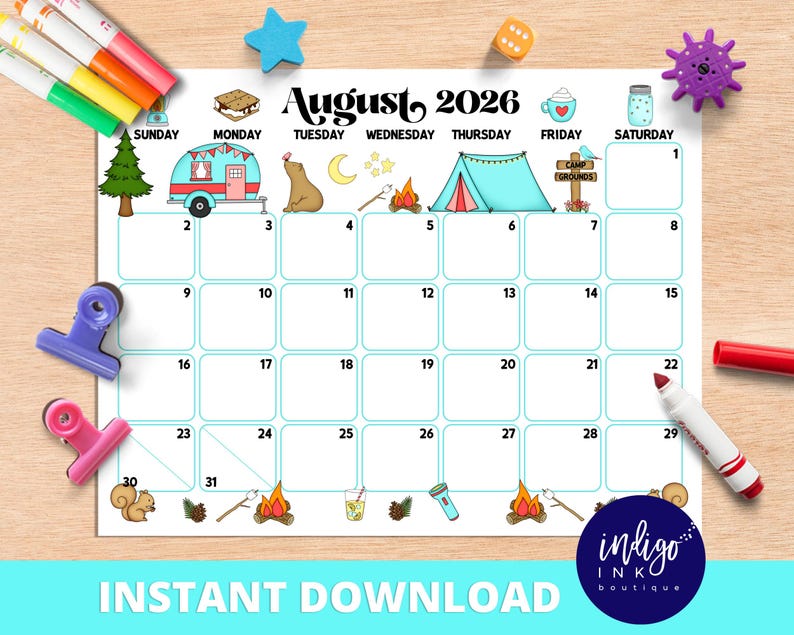 May include: A printable August 2026 calendar with camping-themed illustrations. The calendar features a light blue tent, a bear, a campfire, and a trailer. The words "Instant Download" and "Indigo Ink Boutique" are also visible.