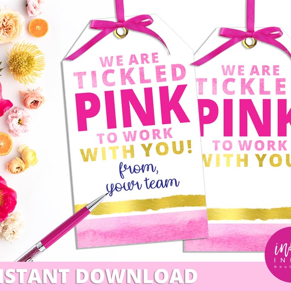 Employee Gift Tag INSTANT DOWNLOAD | We are Tickled Pink to Work with You Client Appreciation Digital Favor Tag