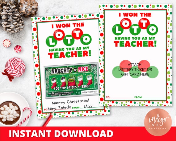 Christmas Lottery Ticket Holder INSTANT DOWNLOAD I Won the Lotto Teacher  Gift Tag Christmas Gift Tag Teacher Gift Ideas 