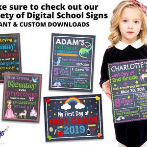 May include: A set of five printable chalkboard style signs for the first and last day of school. The signs feature a variety of colorful illustrations and text, including "Stop Crying Mommy Even Superheroes Need to Start Kindergarten Someday!" and "My First Day of First Grade 2019".
