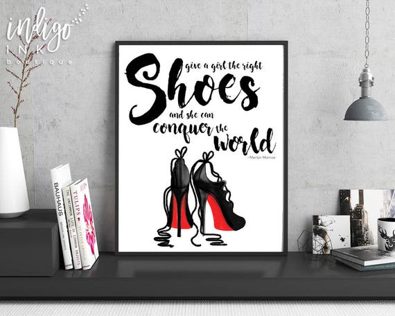 Give a Girl the Right Shoes and She Can Conquer the World | Etsy