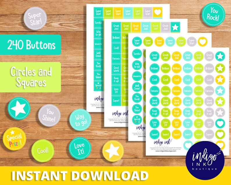 May include: A set of 240 printable circle and square buttons with positive affirmations and encouraging messages. The buttons are in various colors, including yellow, green, blue, and gray. The text on the buttons includes phrases like "Super Star!" "You Rock!" "Way to go!" "Good Work!" and "Keep it up!"