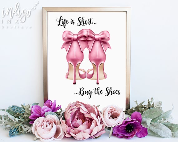 Gift for Mom Life is Short Buy the Shoes Printable Wall Art | Mothers Day Gift Fashion Art | Mom Gift Fashion Illustration INSTANT DOWNLOAD Il_570xn