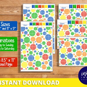 May include: Printable chart with a colorful polka dot pattern in red, blue, green, and yellow. The chart is divided into seven columns labeled with the days of the week. The chart is available in two sizes: 8.5 inches by 11 inches and 11 inches by 17 inches. The chart is also available in two variations: Monday to Sunday and Sunday to Saturday.
