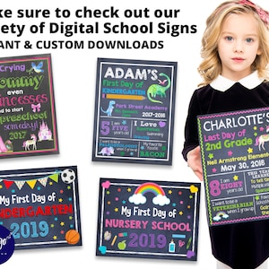 May include: A set of printable school signs with chalkboard backgrounds. The signs feature colorful illustrations and text, including "Stop Crying Mommy", "Adam's First Day of Kindergarten", "My First Day of Kindergarten", "My First Day of Nursery School", and "Charlotte's Last Day of 2nd Grade".