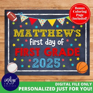 First Day of School Printable Personalized DIGITAL DOWNLOAD | Back to School Sign | 1st Day of School Chalkboard Sign Any Grade