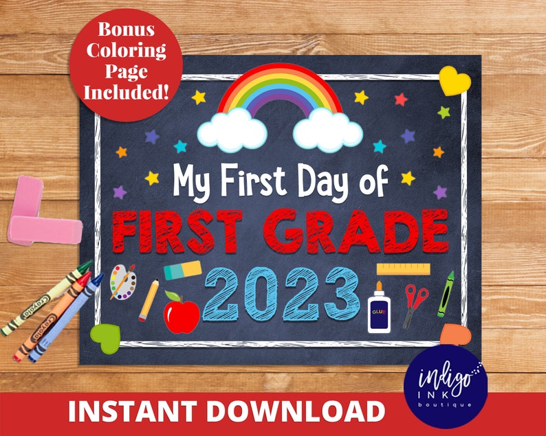 First Day of First Grade Chalkboard Sign INSTANT DOWNLOAD 1st Day of 1st Grade School Printable First Day of School Sign image 1