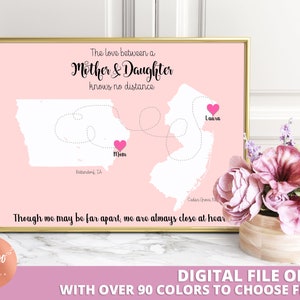 Personalized Mothers Day Gift DIGITAL Print | Mom From Daughter Mom Map | Moms Birthday
