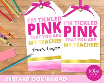 First Day of School Teacher Tag INSTANT DOWNLOAD | I'm Tickled Pink You Are My Teacher Pink Gift Tag | Teacher Appreciation Gift Tags