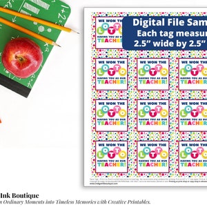 May include: Nine colorful gift tags with a polka dot background and the text "We won the lotto having you as our teacher!" in a white box. Each tag measures 2.5 inches wide by 2.5 inches tall.