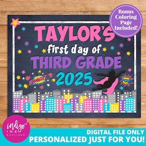 First Day of School Sign DIGITAL DOWNLOAD | Superhero Sign | Personalized Back to School Sign | 1st Day of School Chalkboard Sign Any Grade