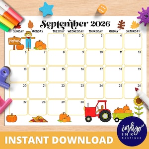 May include: A printable September 2026 calendar with a fall theme. The calendar features illustrations of pumpkins, a scarecrow, a tractor, and fall leaves. The words "INSTANT DOWNLOAD" are at the bottom.
