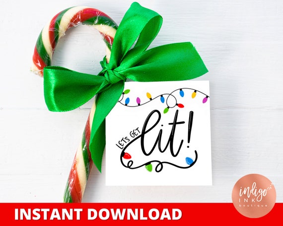 Let's Get Lit Tag INSTANT DOWNLOAD | Christmas Lights Tag | Christmas Cookie Tags | Christmas Gift Tags | Holiday Favor Tags Printables Il_570xn