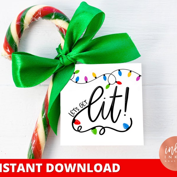 Let's Get Lit Tag INSTANT DOWNLOAD | Christmas Lights Tag | Christmas Cookie Tags | Christmas Gift Tags | Holiday Favor Tags Printables
