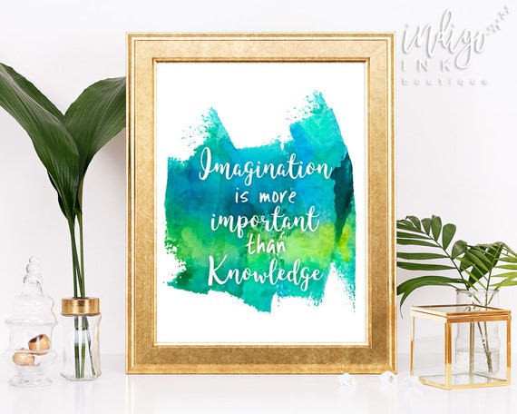 Imagination is more Important than Knowledge | Inspirational Quote | Printable Art | Watercolor Art | Dorm Décor | Typography Art Print Il_570xn