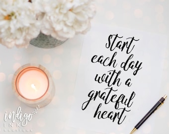 Start Each Day with a Grateful Heart Motivational Quote | Positive Affirmation Art | Dorm Wall Art | Wall Art Printable INSTANT DOWNLOAD