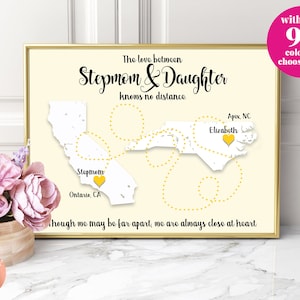 Gift for Stepmom from Daughter | Stepmom Gift from Daughter | Mothers Day Far Away Personalized Print | Mothers Day Gift State Map