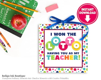 Teacher Gift Tag INSTANT DOWNLOAD | Won the Lotto Teacher Favor Tag | Teacher Appreciation Thank You Tag | End of the Year Gift for Teacher