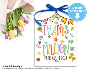 Thanks a Million for All You Do Tags Printable INSTANT DOWNLOAD | Thank You Favor Tag | Employee Tag | Digital Treat Tags