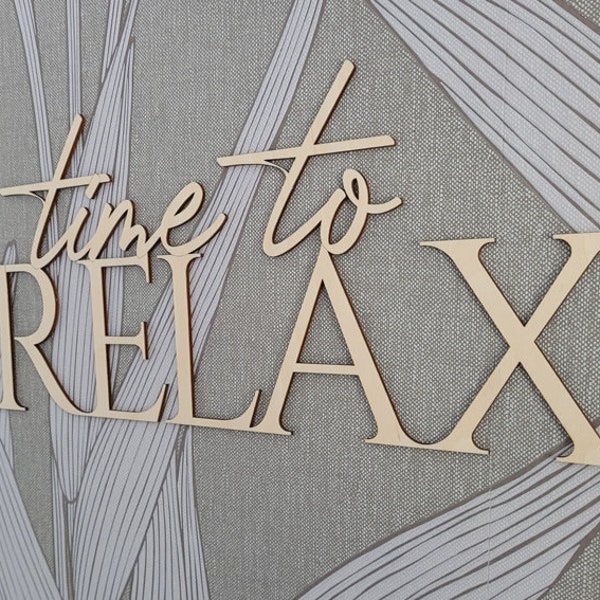 Wanddeko Wandtattoo Schriftzug " time to relax"
