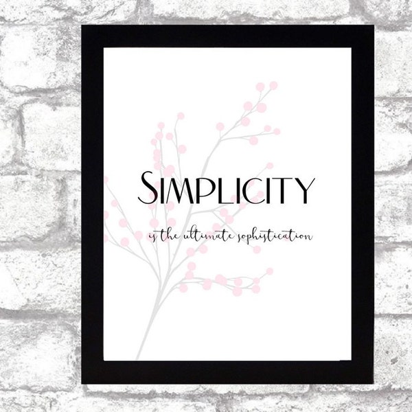 Simplicity is the ultimate sophistication Twigs printable wall art calligraphy print 8x10 Black and White